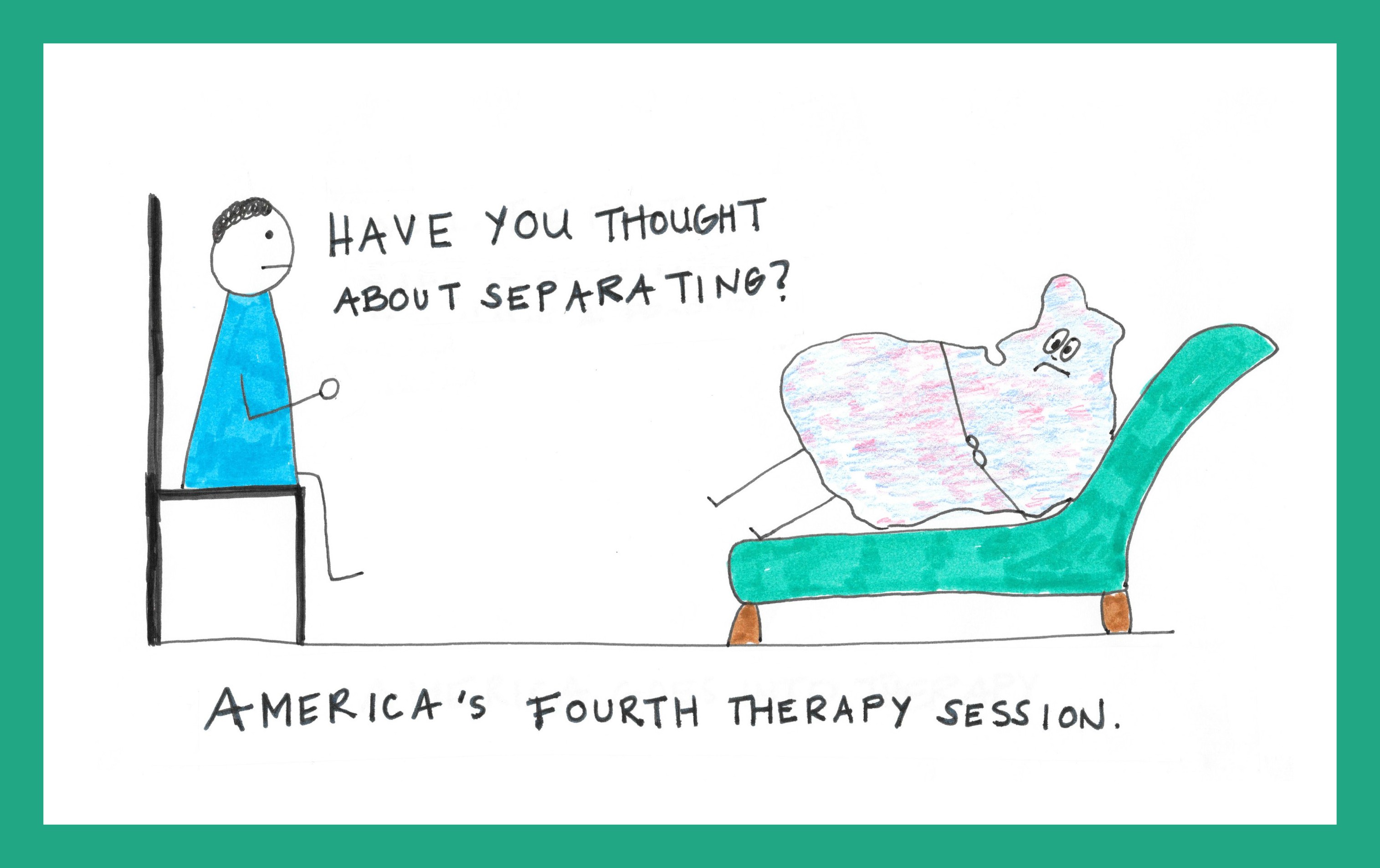 America's Fourth Therapy Session