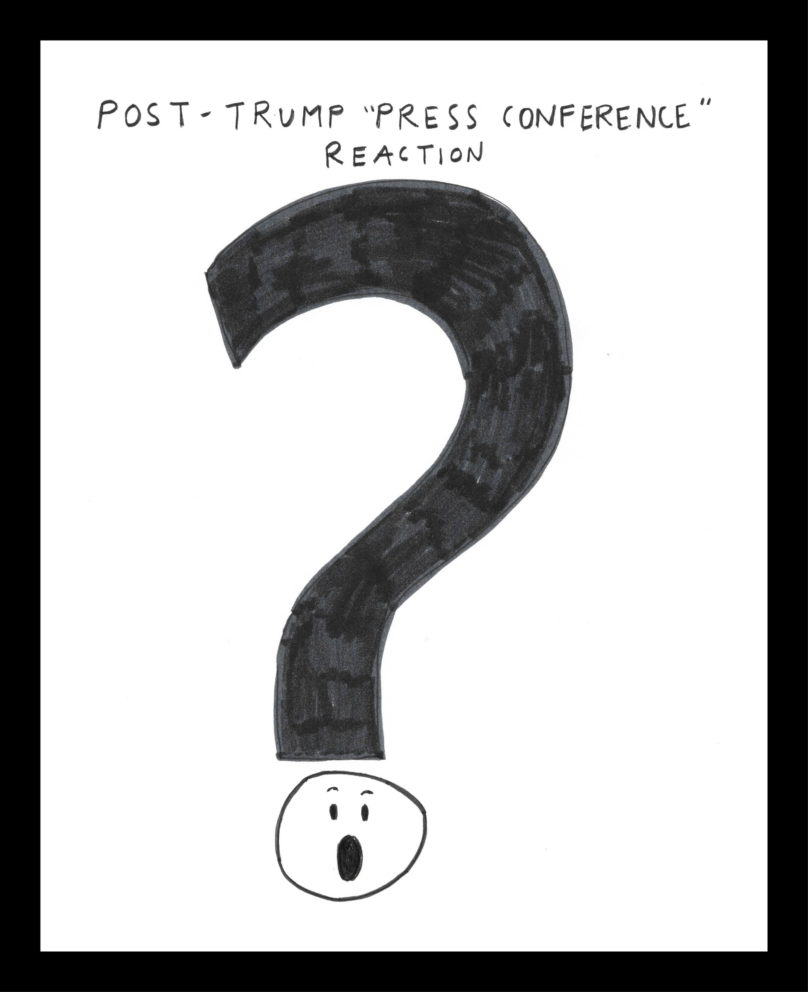 Post-Trump "Press Conference" Reaction